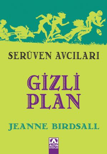 Serüven Avcıları - Gizli Plan