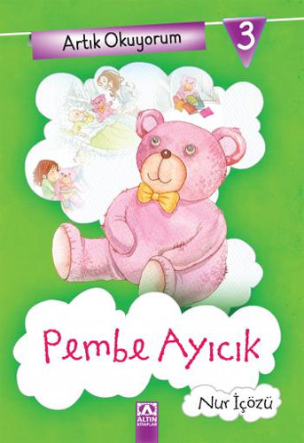 Artık Okuyorum 3 - Pembe Ayıcık