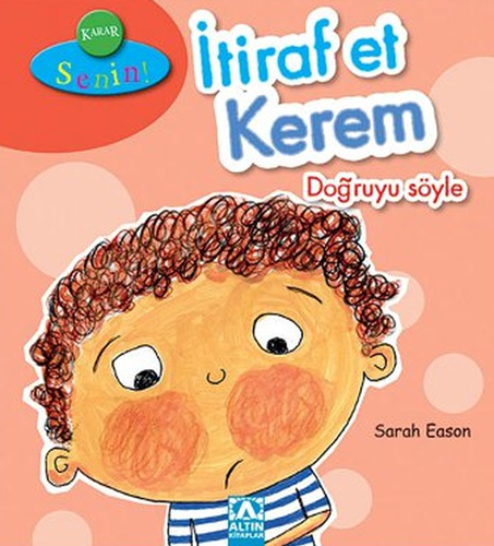 İtiraf Et Kerem Doğruyu Söyle (Ciltli)