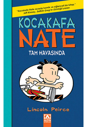 Kocakafa Nate - Tam Havasında (Ciltli)