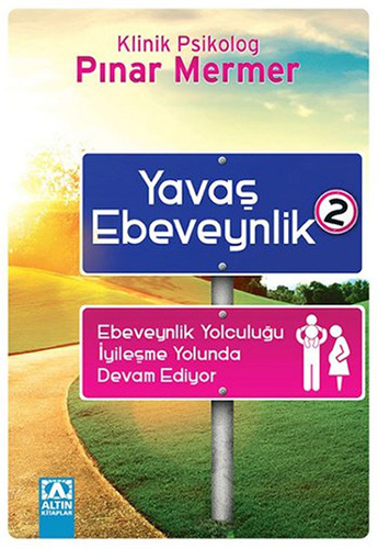 Yavaş Ebeveynlik - 2