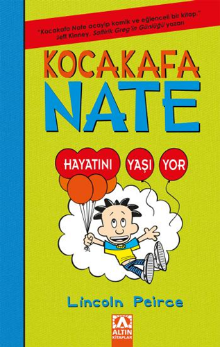 Kocakafa Nate - Hayatını Yaşıyor (Ciltli)