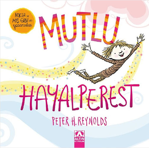 Mutlu Hayalperest (Ciltli)