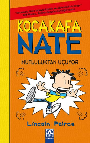 Kocakafa Nate - Mutluluktan Uçuyor (Ciltli)