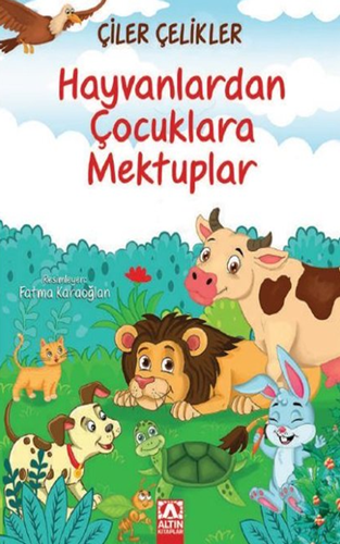 Hayvanlardan Çocuklara Mektuplar