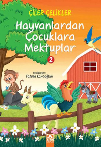 Hayvanlardan Çocuklara Mektuplar 2