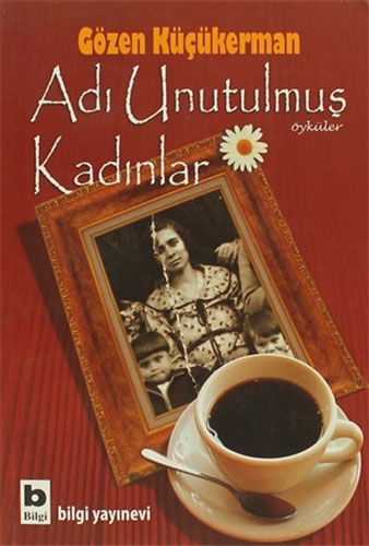 Adı Unutulmuş Kadınlar