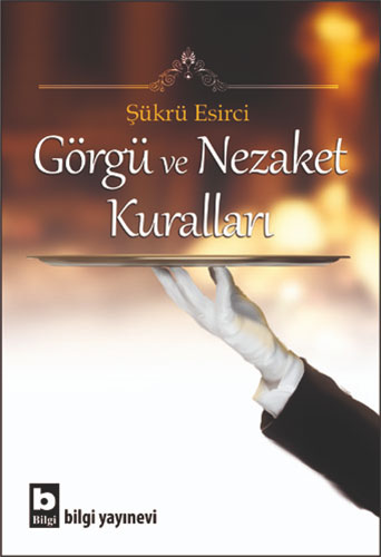 Görgü ve Nezaket Kuralları