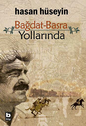 Bağdat-Basra Yollarında