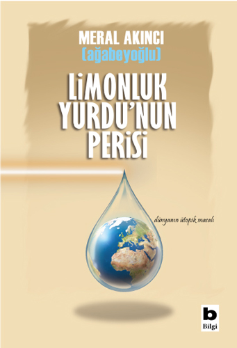 Limonluk Yurdu'nun Perisi