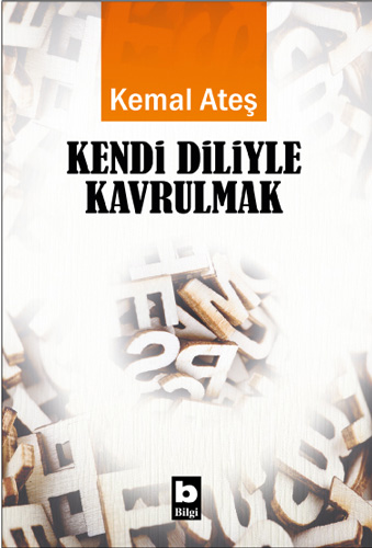 Kendi Diliyle Kavrulmak