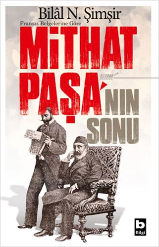 Mithat Paşa'nın Sonu