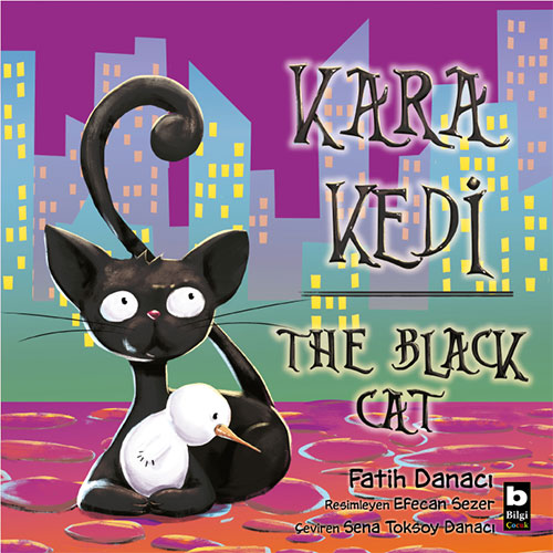 Kara Kedi -The Black Cat