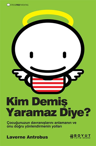 Kim Demiş Yaramaz Diye?