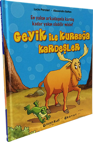 Geyik ile Kurbağa Kardeşler (Ciltli)