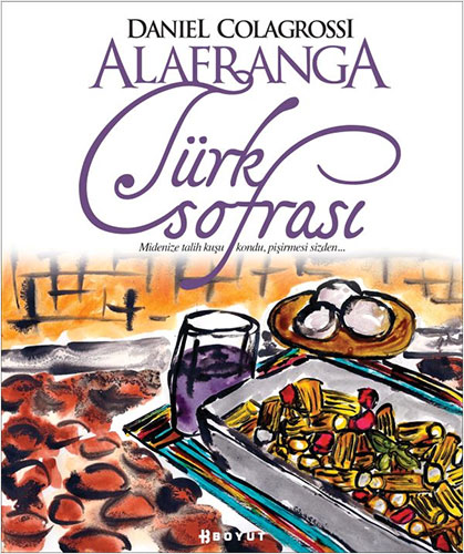 Alafranga Türk Sofrası