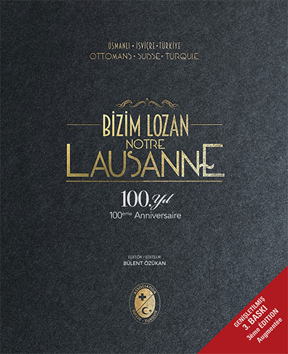 Bizim Lozan - Lausanne (Ciltli)