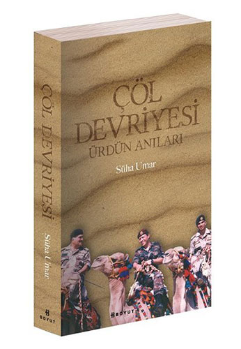 Çöl Devriyesi - Ürdün Anıları