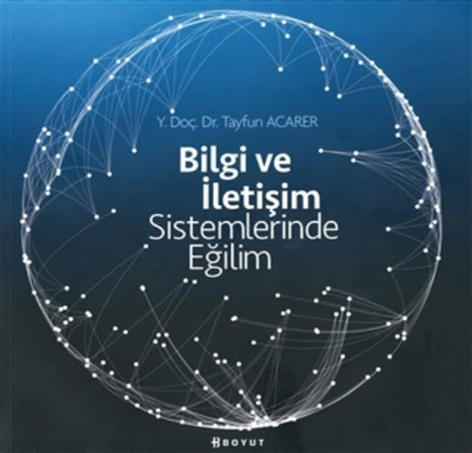 Bilgi ve İletişim Sistemlerinde Eğilim