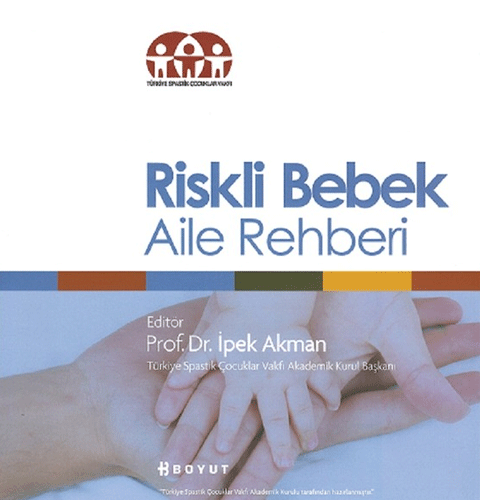 Riskli Bebek Aile Rehberi