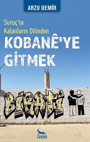 Kobane'ye Gitmek