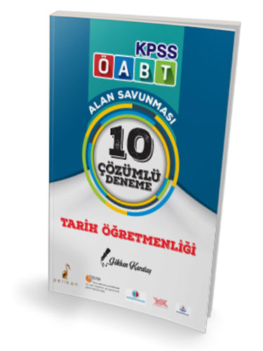 KPSS - ÖABT Tarih Öğretmenliği Alan Savunması - 10 Çözümlü Deneme