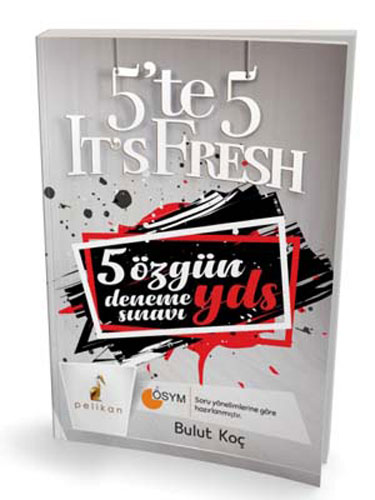 5'te 5 It's Fresh 5 Özgün YDS Deneme Sınavı