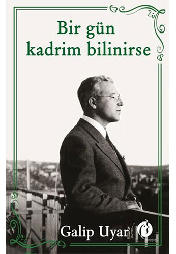 Bir Gün Kadrim Bilinirse