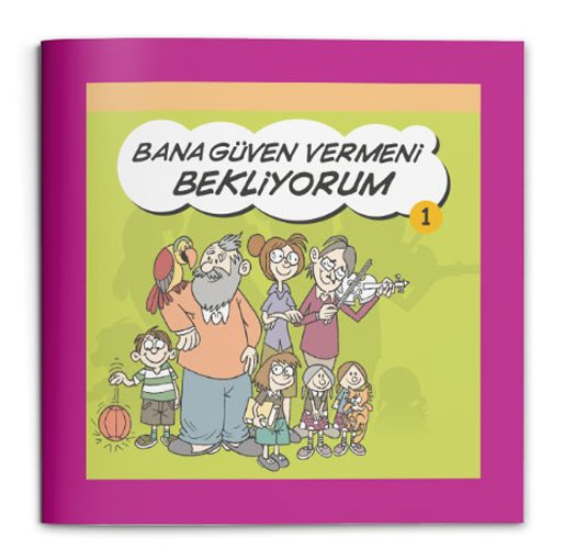 Bana Güven Vermeni Bekliyorum