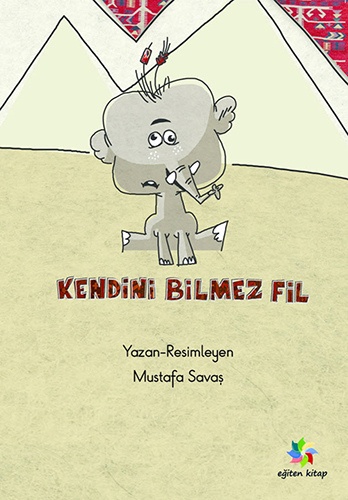 Kendini Bilmez Fil