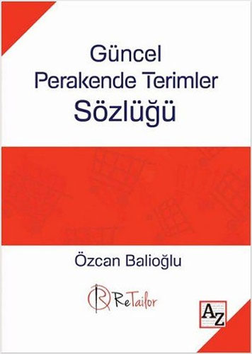 Güncel Perakende Terimler Sözlüğü