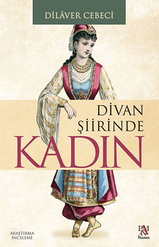 Divan Şiirinde Kadın