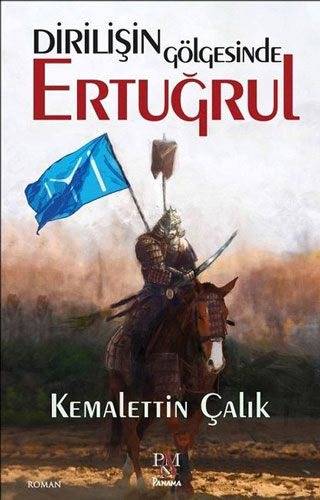 Dirilişin Gölgesinde Ertuğrul