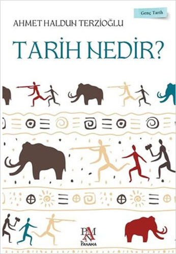 Tarih Nedir?  