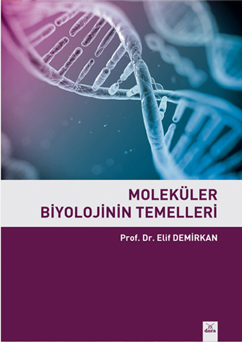 Moleküler Biyolojinin Temelleri