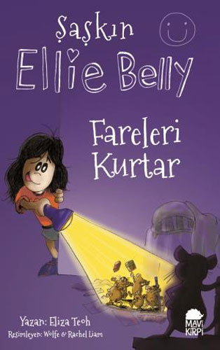 Şaşkın Ellie Belly - Fareleri Kurtar 