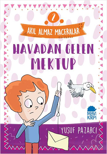 Akıl Almaz Maceralar 2 - Havadan Gelen Mektup