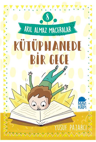 Akıl Almaz Maceralar 8 - Kütüphanede Bir Gece 