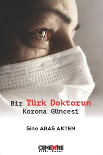 Bir Türk Doktorun Korona Güncesi