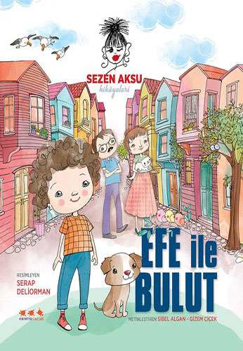 Efe İle Bulut (Ciltli)