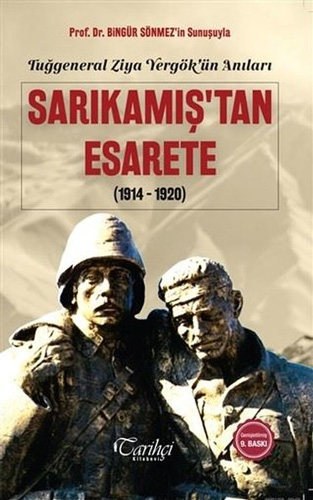Sarıkamış'tan Esarete (1914-1920)
