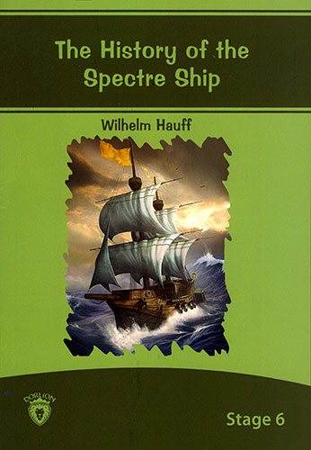 The History of the Spectre Ship