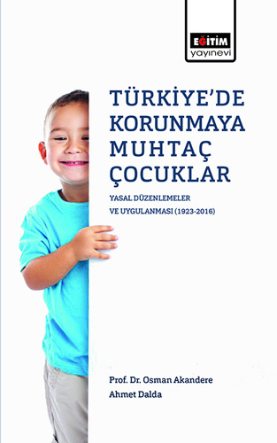 Türkiye'de Korunmaya Muhtaç Çocuklar