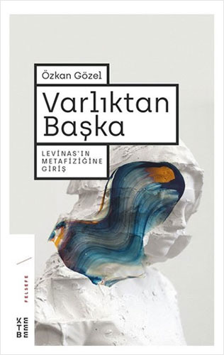 Varlıktan Başka