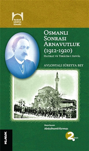 Osmanlı Sonrası Arnavutluk (1912-1920)