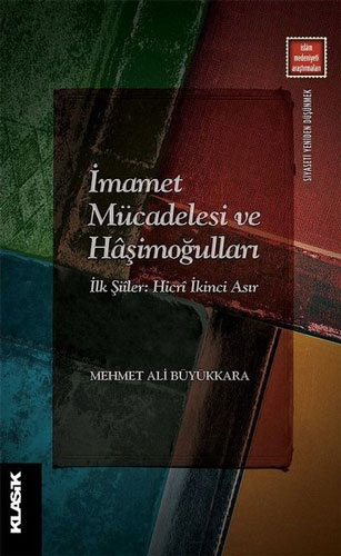 İmamet Mücadelesi ve Haşimoğulları