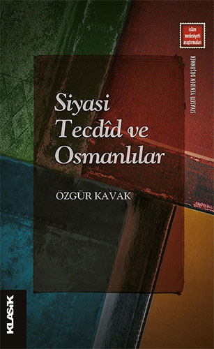 Siyasi Tecdîd ve Osmanlılar