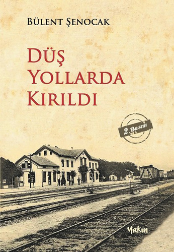 Düş Yollarda Kırıldı