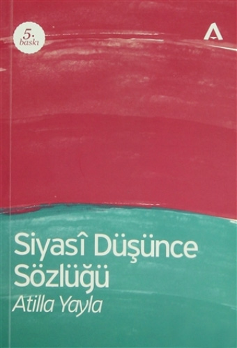 Siyasi Düşünce Sözlüğü