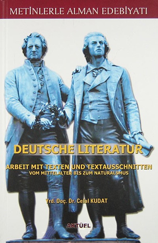 Metinlerle Alman Edebiyatı - Deutsche Literatur